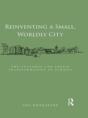 cover image of Reinventing a Small, Worldly City